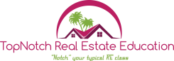 TopNotch Real Estate Education